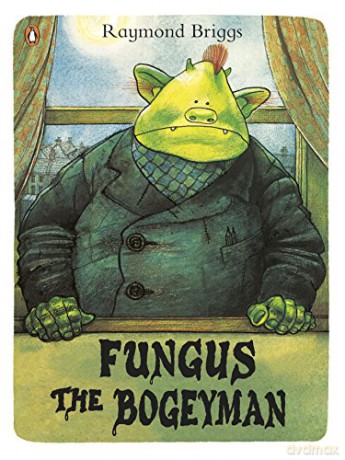 Fungus the Bogeyman - Raymond Briggs [KSIĄŻKA]