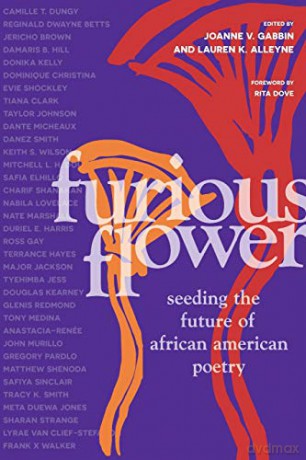 Furious Flower: Seeding the Future of African American Poetry - Joanne V. Gabbin [KSIĄŻKA]