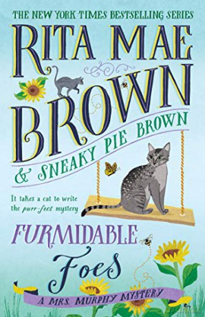 Furmidable Foes: A Mrs. Murphy Mystery - Rita Mae Brown [KSIĄŻKA]