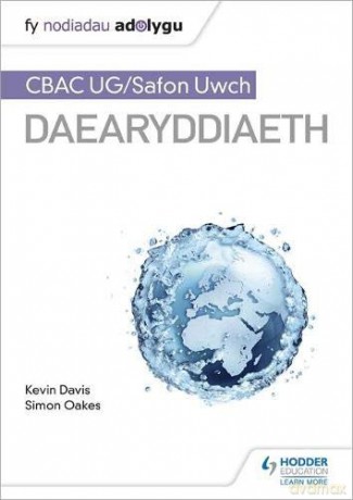Fy Nodiadau Adolygu: CBAC UG/Safon Uwch Daearyddiaeth (My Revision Notes: WJEC/Eduqas AS/A-level Geography Welsh-language edition) (MRN) - Kevin Davis [KSIĄŻKA]