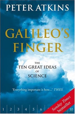 Galileo's Finger: The Ten Great Ideas of Science - Peter Atkins [KSIĄŻKA]