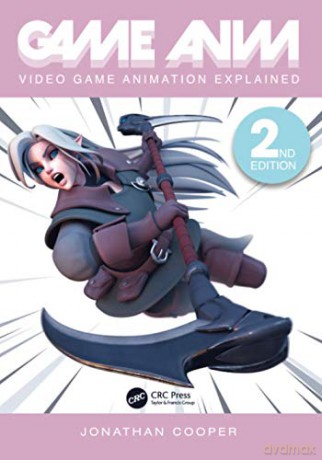 Game Anim: Video Game Animation Explained - Jonathan Cooper [KSIĄŻKA]
