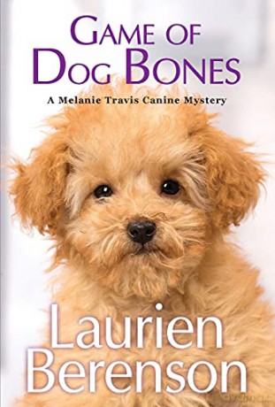 Game of Dog Bones: 25 (Melanie Travis Mystery) - Berenson Laurien [KSIĄŻKA]