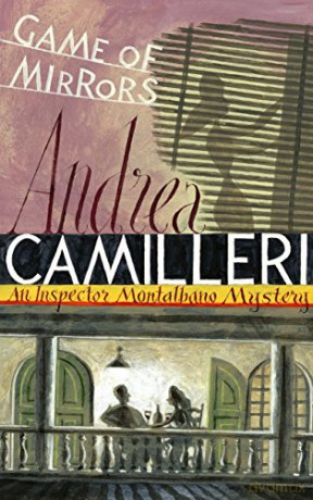 Game of Mirrors (Inspector Montalbano mysteries) - Andrea Camilleri [KSIĄŻKA]