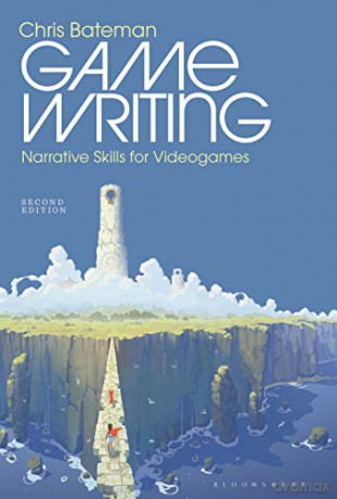 Game Writing: Narrative Skills for Videogames - Chris Bateman [KSIĄŻKA]