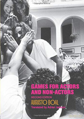 Games for Actors and Non-Actors - Augusto Boal [KSIĄŻKA]