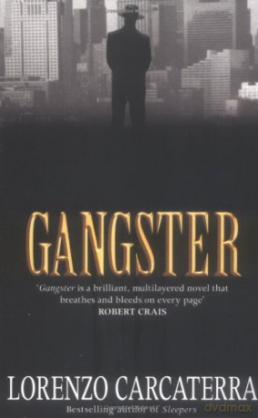 Gangster - Lorenzo Carcaterra [KSIĄŻKA]