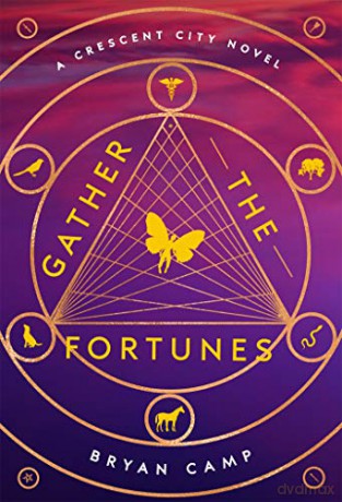 Gather the Fortunes (Crescent City Novel) - Bryan Camp [KSIĄŻKA]