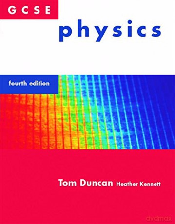 GCSE Physics - Tom Duncan [KSIĄŻKA]