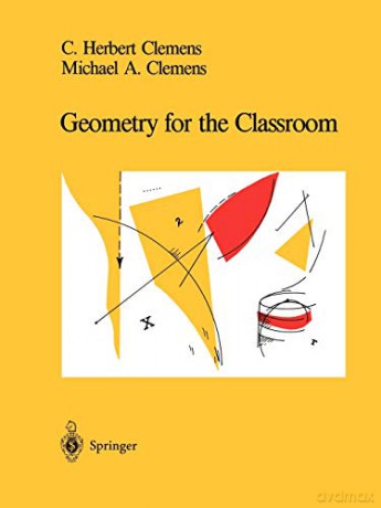 Geometry for the Classroom - C.Herbert Clemens [KSIĄŻKA]