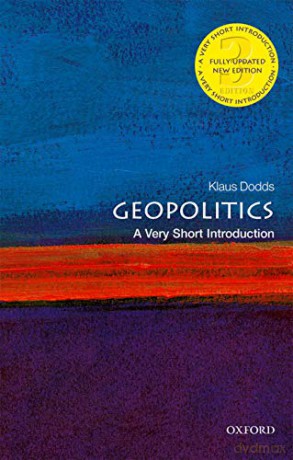 Geopolitics: A Very Short Introduction (Very Short Introductions) - Klaus Dodds [KSIĄŻKA]