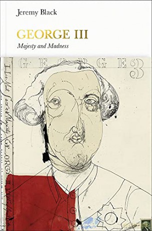 George III (Penguin Monarchs): Madness and Majesty - Jeremy Black [KSIĄŻKA]