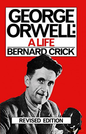George Orwell: A Life - Bernard Crick [KSIĄŻKA]