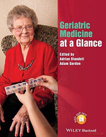 Geriatric Medicine at a Glance - Adrian Blundell [KSIĄŻKA]