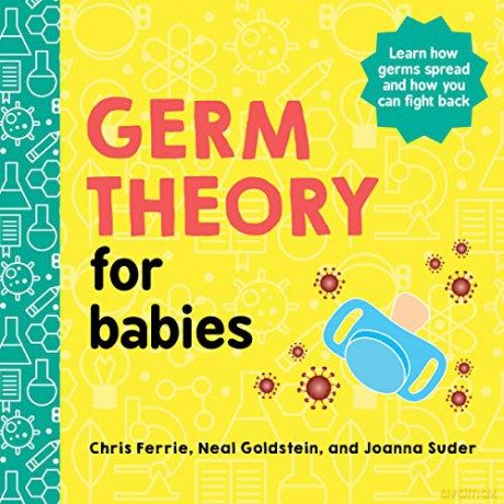 Germ Theory for Babies: 1 (Baby University) - Chris Ferrie [KSIĄŻKA]