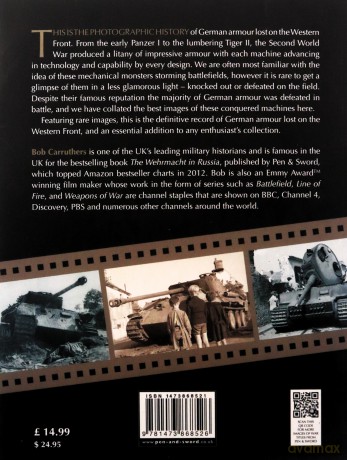 German Armour Losses on the Western Front from 1944 - 1945 (Images of War) - Bob Carruthers [KSIĄŻKA]