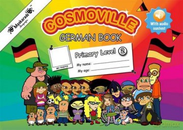 German Book Primary: Level 2 (Cosmoville Series) - Emmanuelle Fournier-Kelly [KSIĄŻKA]