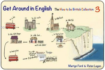 Get Around in English: No 3: The How to be British Collection 3 - Martyn Ford [KSIĄŻKA]