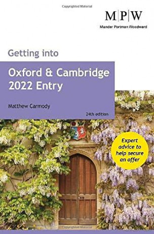 Getting into Oxford and Cambridge 2022 Entry [KSIĄŻKA]