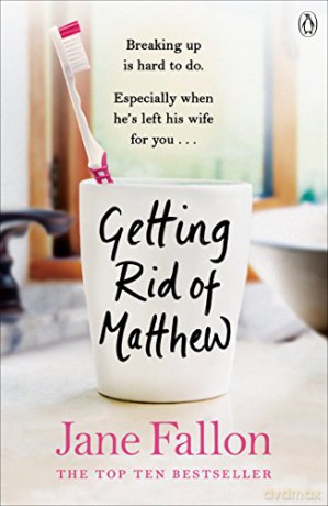 Getting Rid of Matthew - Jane Fallon [KSIĄŻKA]