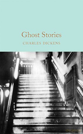 Ghost Stories: Charles Dickens (Macmillan Collector's Library) - Charles Dickens [KSIĄŻKA]