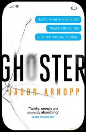 Ghoster - Jason Arnopp [KSIĄŻKA]