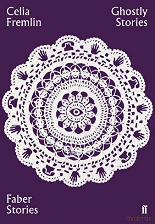 Ghostly Stories: Faber Stories - Celia Fremlin [KSIĄŻKA]