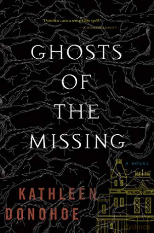 Ghosts of the Missing - Donohoe Kathleen Donohoe [KSIĄŻKA]