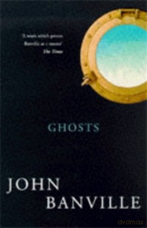 Ghosts: The Freddie Montgomery Trilogy 2 (Frames) - John Banville [KSIĄŻKA]