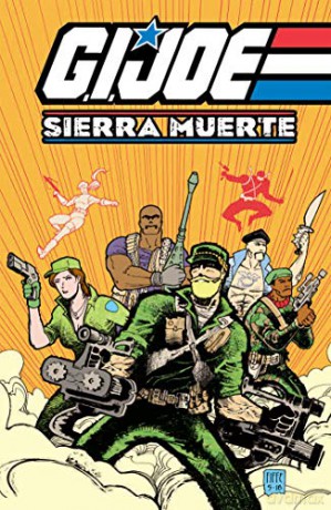 GI Joe: A Real American Hero - Sierra Muerte (G.I. Joe Rah) - Michel Fiffe [KSIĄŻKA]