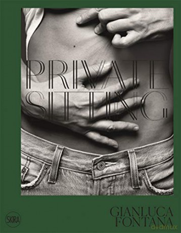 Gianluca Fontana (bilingual edition): Private Sitting - Denis Curti [KSIĄŻKA]