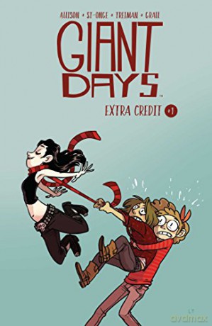 Giant Days: Extra Credit - John Allison [KSIĄŻKA]