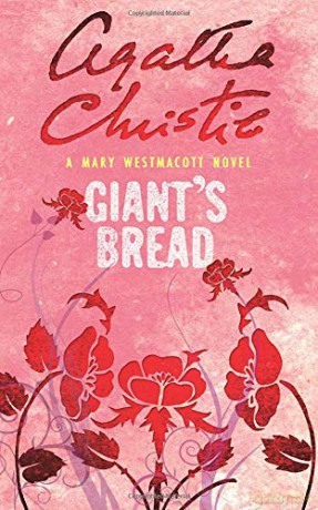 Giant'S Bread [KSIĄŻKA]
