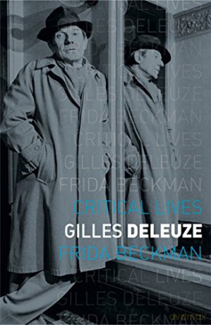 Gilles Deleuze (Critical Lives) - Frida Beckman [KSIĄŻKA]