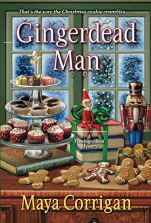 Gingerdead Man (Five-Ingredient Mystery): 7 - Maya Corrigan [KSIĄŻKA]