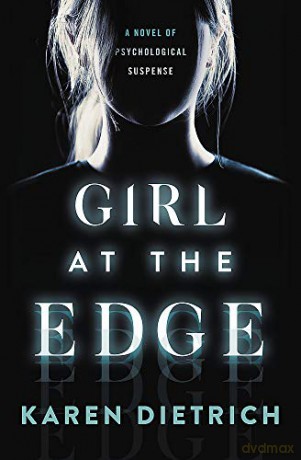 Girl at the Edge - Karen Dietrich [KSIĄŻKA]