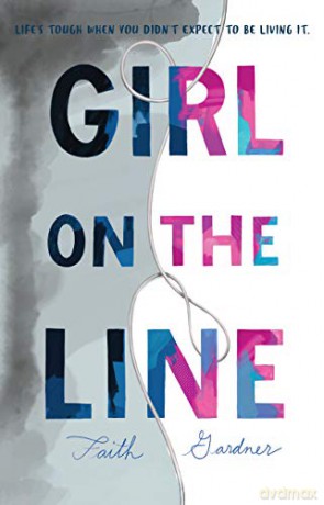 Girl on the Line - Faith Gardner [KSIĄŻKA]