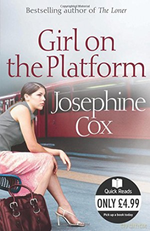 Girl on the Platform (Quick Reads) - Josephine Cox [KSIĄŻKA]