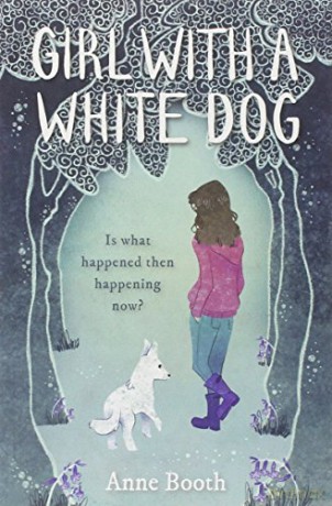 Girl With A White Dog - Anne Booth [KSIĄŻKA]