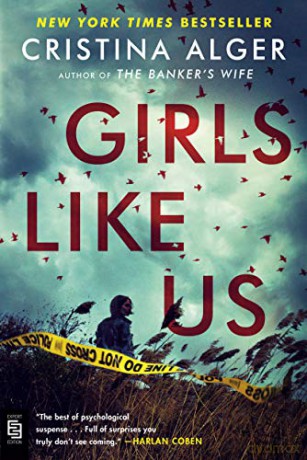 Girls Like Us - Cristina Alger [KSIĄŻKA]