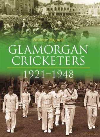 Glamorgan Cricketers 1921-1948 - Andrew Hignell [KSIĄŻKA]