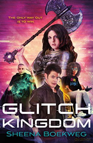 Glitch Kingdom - Sheena Boekweg [KSIĄŻKA]