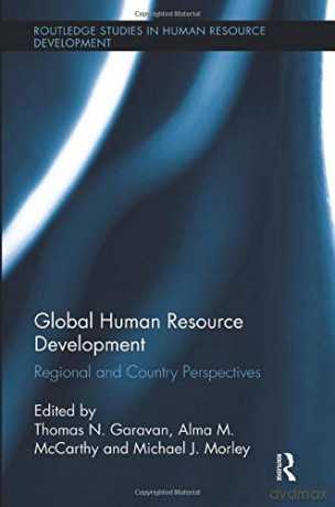 Global Human Resource Development: Regional and Country Perspectives (Routledge Studies in Human Resource Development) - Alma McCarthy [KSIĄŻKA]
