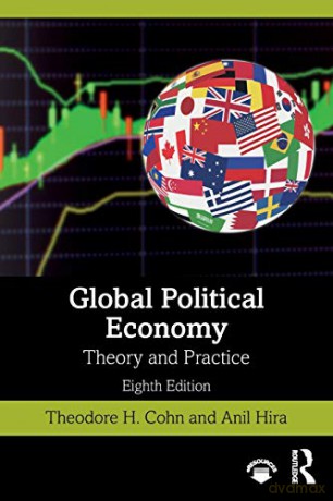 Global Political Economy: Theory and Practice - Theodore H Cohn [KSIĄŻKA]