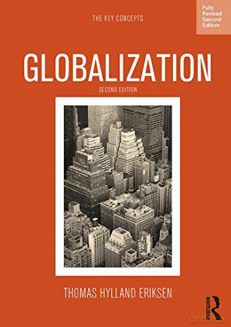 Globalization (The Key Concepts) - Thomas Hylland Eriksen [KSIĄŻKA]