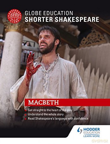 Globe Education Shorter Shakespeare: Macbeth - Globe Education [KSIĄŻKA]