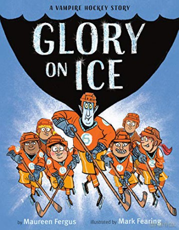 Glory on Ice: A Vampire Hockey Story - Maureen Fergus [KSIĄŻKA]