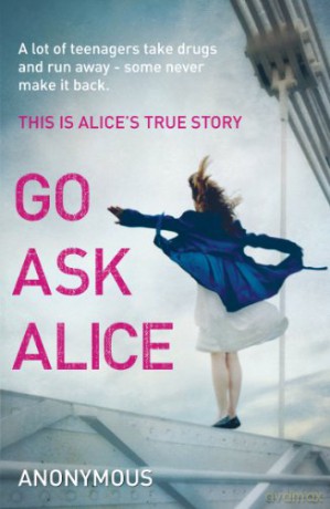 Go Ask Alice [KSIĄŻKA]