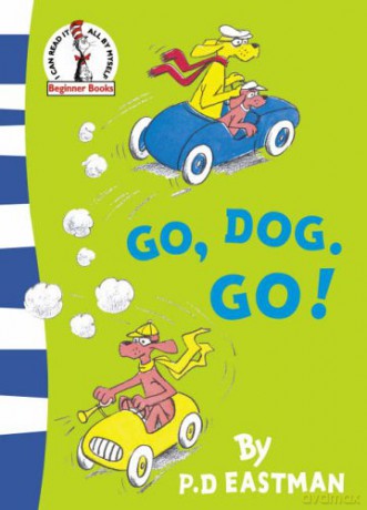 Go, Dog. Go! (Beginner Series) - P. D. Eastman [KSIĄŻKA]