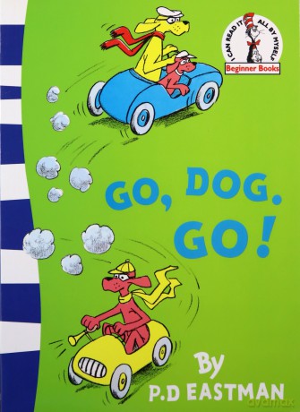 Go, Dog. Go! (Beginner Series) - P. D. Eastman [KSIĄŻKA]
